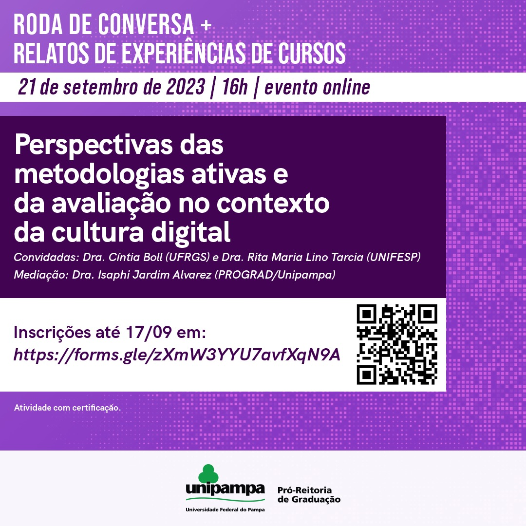 Prograd promove roda de conversa sobre perspectivas das metodologias ativas e da avaliação no contexto da cultura digital Prograd promove roda de conversa sobre perspectivas das metodologias ativas e da avaliação no contexto da cultura digital